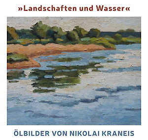 »Landschaften und Wasser«